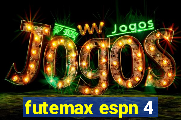 futemax espn 4